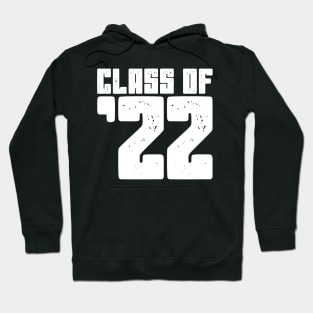 Class of 2022 Hoodie